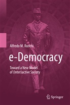 Alfredo M Ronchi, Alfredo M. Ronchi - e-Democracy