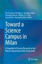 Pier Francesco Bortignon, Giusepp Lodato, Giuseppe Lodato, Emanuela Meroni, Emanuela Meroni et al, Matteo Paris... - Toward a Science Campus in Milan