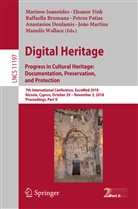 Rafaella Brumana, Raffaella Brumana, Raffaella Brumana et al, Anastasios Doulamis, Eleano Fink, Eleanor Fink... - Digital Heritage. Progress in Cultural Heritage: Documentation, Preservation, and Protection