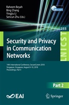 Raheem Beyah, Bin Chang, Bing Chang, Yingjiu Li, Yingjiu Li et al, Sencun Zhu - Security and Privacy in Communication Networks