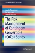 Ja De Spiegeleer, Jan De Spiegeleer, In Marquet, Ine Marquet, Wim Schoutens - The Risk Management of Contingent Convertible (CoCo) Bonds
