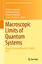 Daniela Cadamuro, Maximilia Duell, Maximilian Duell, Wojciech Dybalski, Wojciech Dybalski et al, Sergio Simonella - Macroscopic Limits of Quantum Systems
