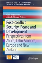 Christin Atieno, Christine Atieno, Robinson, Robinson, Colin Robinson - Post-conflict Security, Peace and Development