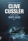 Clive Cussler, Dirk Cussler - Vento nero