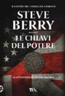 Steve Berry - Le chiavi del potere