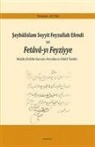 Rahime Altas - Seyhülislam Seyyit Feyzullah Efendi ve Fetava-yi Feyziyye