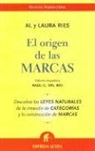Al Ries, Laura Ries - El origen de las marcas : descubra las leyes naturales de la creación de categorías y la construcción de marcas