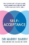 Dr Harry Barry, Harry Barry - Self-Acceptance