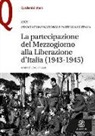 E. Fimiani - La partecipazione del Mezzogiorno alla Liberazione d'Italia (1943-1945)