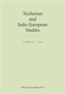 Birgit Anette Olsen, Michael Peyrot, Georges-Jean Pinault - Tocharian and Indo-European Studies, Volume 15