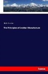 H R Procter, H. R. Procter - The Principles of Leather Manufacture