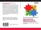 María del Carmen Pérez Muñoz · Diego Alejandro Acosta Muñoz, María Diego Alejandro Acosta Muñoz, Lilian Paz Aguilar, Liliana Paz Aguilar, Lexandra Patr Romero Merlano, Lexandra Patricia Romero Merlano - Agenciamiento educativo para la equidad de género