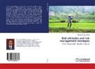 Ganesh Kumar Dhakal - Risk attitudes and risk management strategies