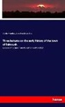 Charles Jenkins, Charles W Jenkins, Edward Hopkins Jenkins - Three lectures on the early history of the town of Falmouth