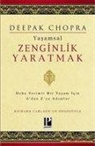 Deepak Chopra - Yasamsal Zenginlik Yaratmak
