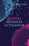 Enis Doko - Bilimsel Gizemler ve Yalanlar