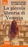 Cinzia Giorgio - La piccola libreria di Venezia