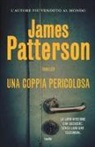 James Patterson - Una coppia pericolosa
