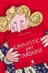 Luana Valle, L. Berio - Ginnastica per tardone