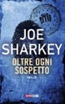 Joe Sharkey - Oltre ogni sospetto