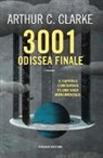 Arthur C. Clarke - 3001: odissea finale
