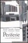 S. Scateni - Periferie. Viaggio ai margini delle città