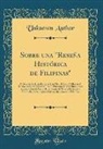 Unknown Author - Sobre una "Reseña Histórica de Filipinas"