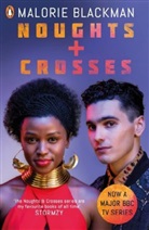 Malorie Blackman, Blackman Malorie - Noughts & Crosses