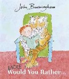 John Burningham, John Burningham - More Would You Rather