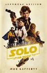 Mur Lafferty, Lafferty Mur - Solo: A Star Wars Story