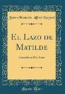 Jean-François Alfred Bayard - El Lazo de Matilde