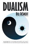 Bill Desmedt - Dualism