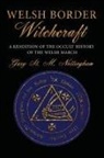 Gary St Michael Nottingham, Gary St. Michael Nottingham - Welsh Border Witchcraft
