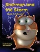 Jack Foster, Jessie Jo Schnack - Sherman and the Storm