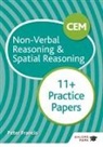 Peter Francis - CEM 11+ Non-Verbal Reasoning & Spatial Reasoning Practice Papers