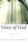 Brian Neil Peterson - Hearing the Voice of God