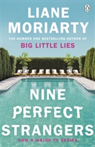 Liane Moriarty, Moriarty Liane - Nine Perfect Strangers