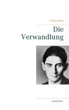 Franz Kafka - Die Verwandlung