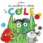 Anna Llenas, Anna Llenas Serra, Anna Llenas, Anna Llenas Serra - El monstruo de colores va al cole