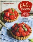 Marianne Stewart, C. Frawley - Dolci tentazioni. Con varianti senza glutine, latticini o vegane