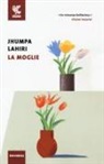 Jhumpa Lahiri - La moglie