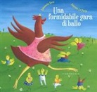 Patrizia La Porta, Emanuela Nava - Una formidabile gara di ballo