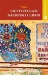 Yoss - I sette peccati nazionali (cubani)