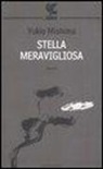 Yukio Mishima - Stella meravigliosa
