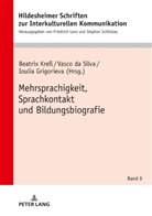 Ioulia Grigorieva, Beatrix Kreß, Vasco Silva, Vasco da Silva - Mehrsprachigkeit, Sprachkontakt und Bildungsbiografie