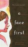 Priscilla Cummings - A Face First