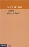 Norbert Elias - Teoria dei simboli