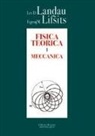Lev D. Landau, Evgenij M. Lifsits - Fisica teorica