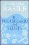 Giancarlo Basile - Il vocabolario del velista