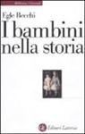 Egle Becchi - I bambini nella storia